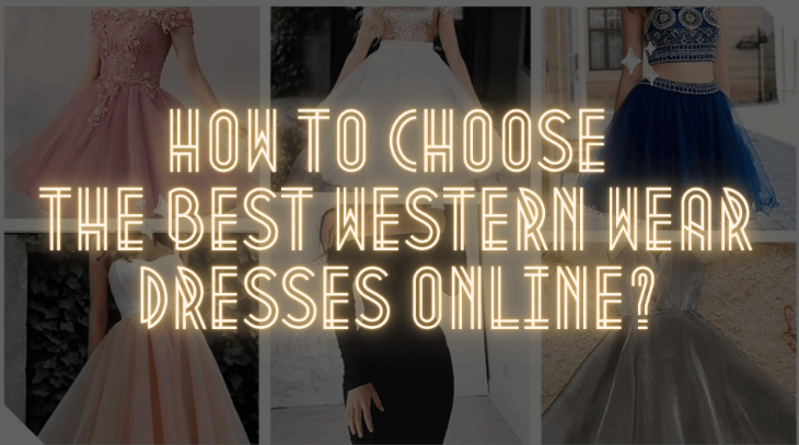 how-to-best-western-wear-dresses-online